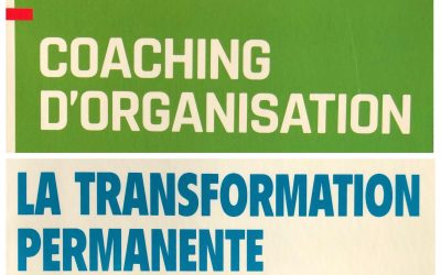 Osez le Coaching d’Organisation !